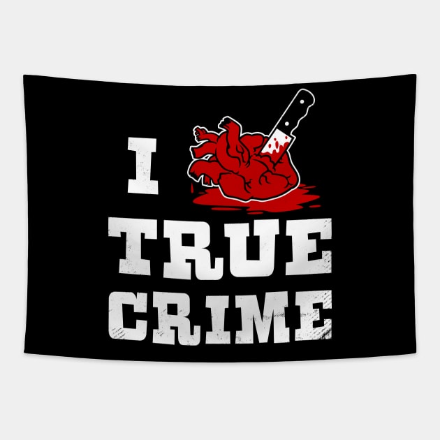 I HEART TRUE CRIME Tapestry by blairjcampbell