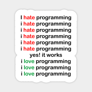 I love programming Magnet