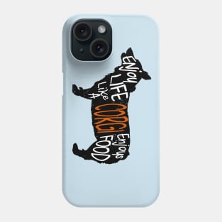 Like a Corgi Phone Case