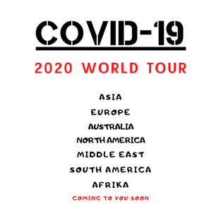 Covid-19 world tour T-Shirt