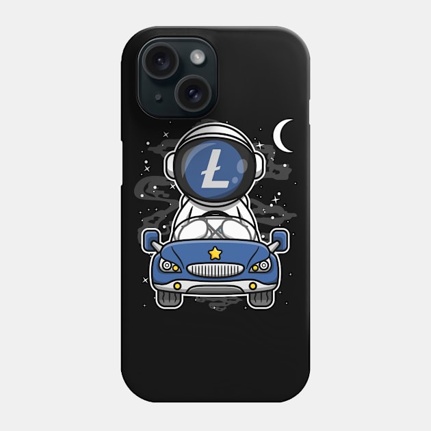 Astronaut Car Litecoin Lite Coin LTC To The Moon Crypto Token Cryptocurrency Wallet Birthday Gift For Men Women Kids Phone Case by Thingking About