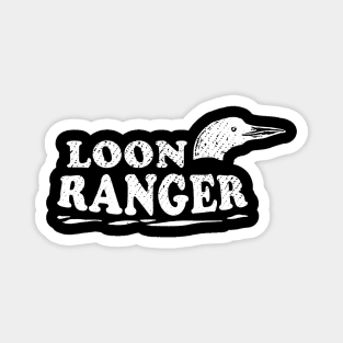 Loon Ranger Magnet