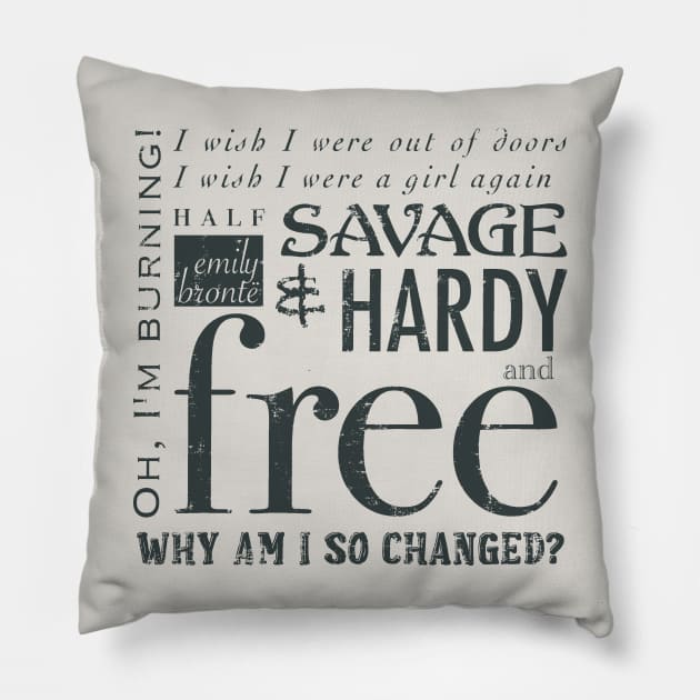 Wuthering Heights Cathy Quote Emily Brontë Pillow by SavageHardyFree