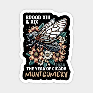 cicada 2024 invasion montgomery Magnet