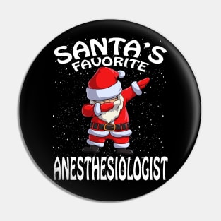 Santas Favorite Anesthesiologist Christmas Pin