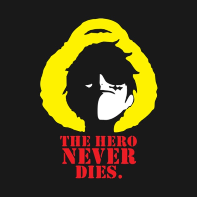 THE HERO NEVER DIES by partjay