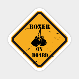 Boxer on board danger Magnet