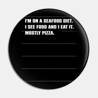 Funny Sarcasm Pizza Lovers Gift Pin