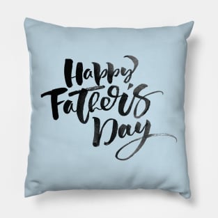 Handwritten fathers day celebration Pillow