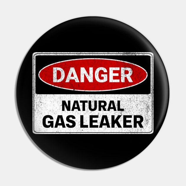 Danger Natural Gas Leaker Pin by BankaiChu