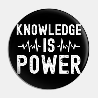 Knowledge Is Power Pulse Line Pin