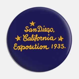 San Diego California Exposition 1935 Pin