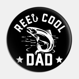 Reel Cool Dad Pin