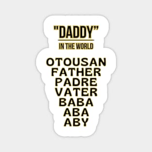 Father's day, Dad Around the World! Father's gifts, Dad's Day gifts, father's day gifts Magnet