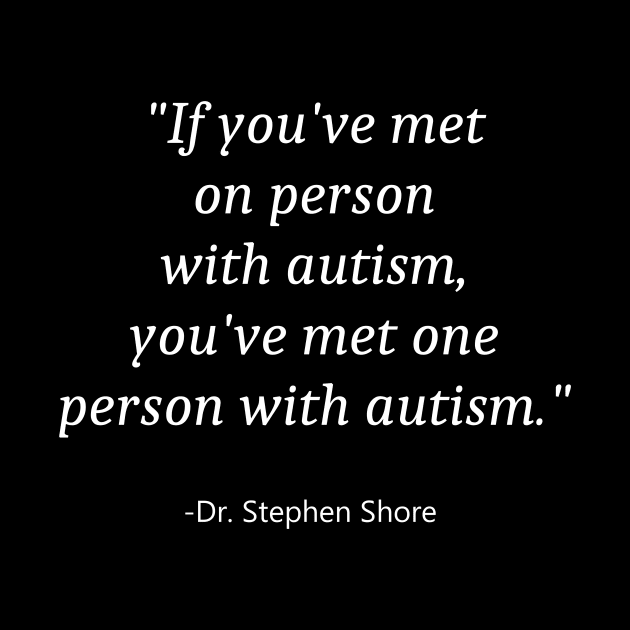 Quote For Autism Awareness by Fandie