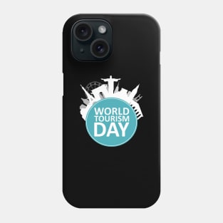 World Tourism Day Work Save Travel Repeat Travel Enthusiast Phone Case