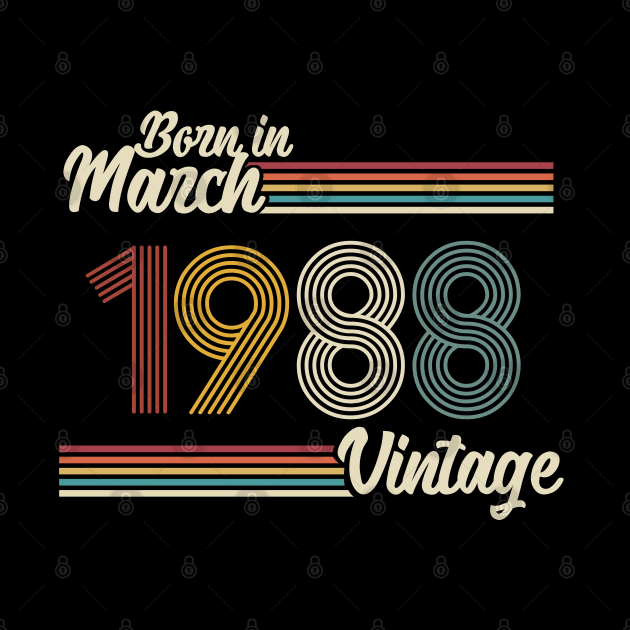 Vintage Born in March 1988 by Jokowow