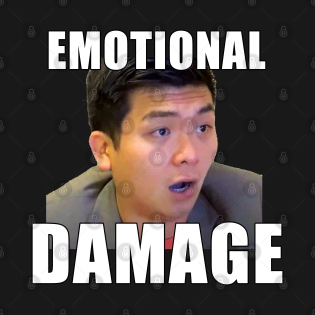 EMOTIONAL DAMAGE meme by WELP