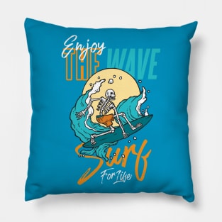 Surf for Life Pillow