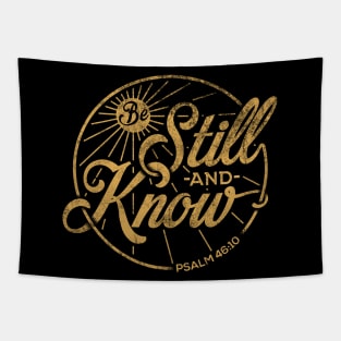 Be Still and Know Shirts | Psalm T Shirt for Men & Women Tapestry