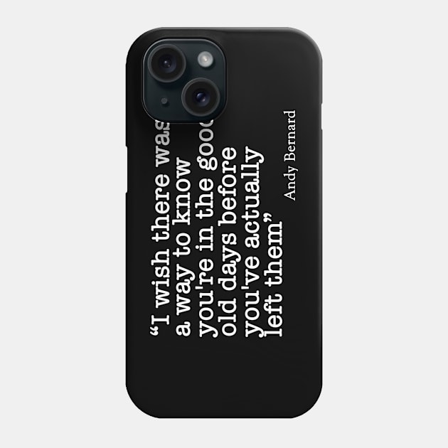 Andy Bernards Quote Phone Case by IKAT