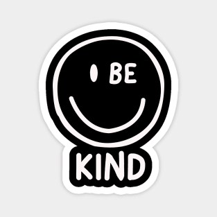 Be kind love everyone Magnet