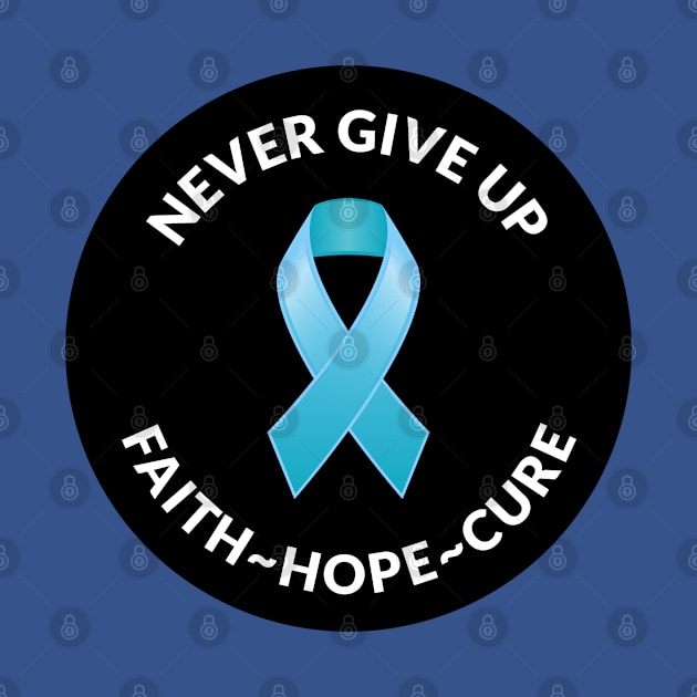 Light Blue Awareness Ribbon Never Give Up Faith Hope Cure by DesignIndex