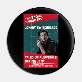 Tales of a Juvenile Delinquent Pin