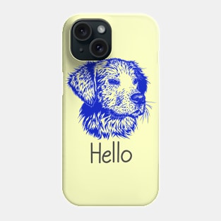 Hello Dog Phone Case