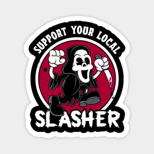 Support Your Local Slasher - Creepy Cute Vintage Cartoon Horror Magnet