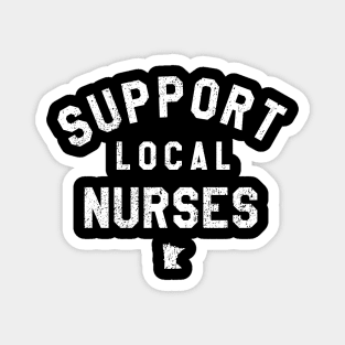 Support Local Nurses Magnet