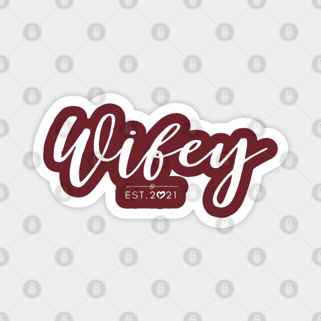 New year - Wifey 2021 Magnet by JunThara