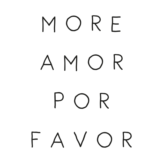 Amor Amor by StudioMottos