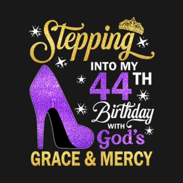 Stepping Into My 44th Birthday With God's Grace & Mercy Bday by MaxACarter