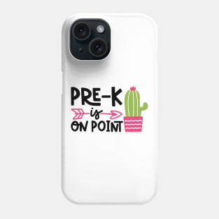 Pre-K is on Point Cactus Funny Kids School Phone Case