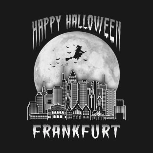 Happy Halloween Frankfurt Germany T-Shirt