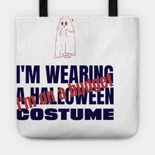 Halloween costume on a budget Tote
