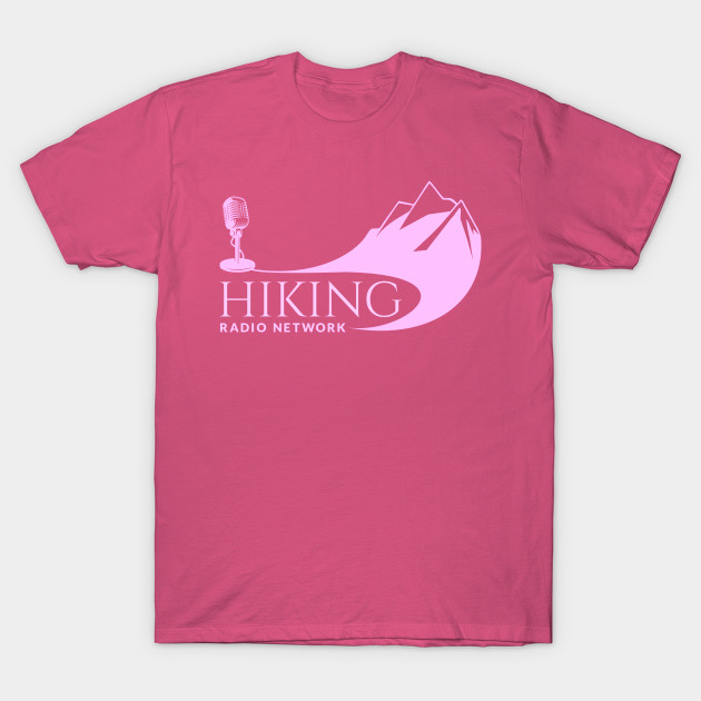 Hiking Radio Network Pink Hiking Women T Shirt Teepublic