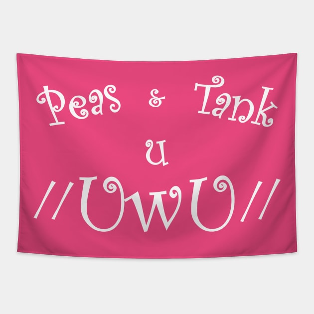 Peas and Tank u UwU Tapestry by Bloo_the_Fluff