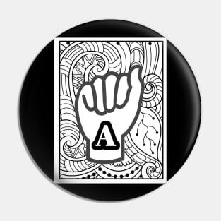 Letter A - asl american sign language Pin