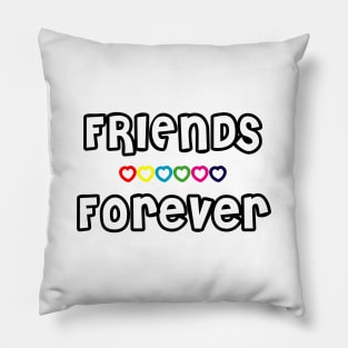 Friends Forever Pillow