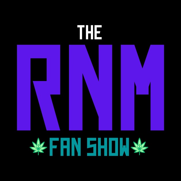 The RNM Show by FANDOM EMPIRE