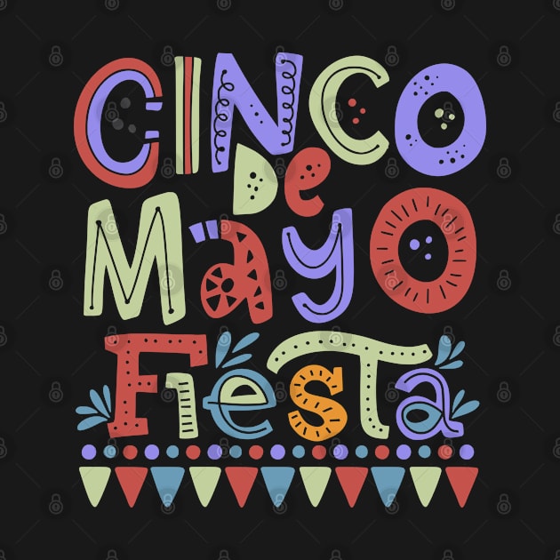 Cinco de mayo fiesta by Indiestyle