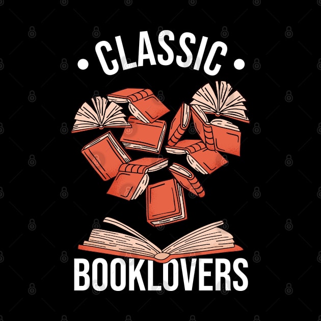 Classic Booklovers Classic Book Authors Reading Lover by YouareweirdIlikeyou