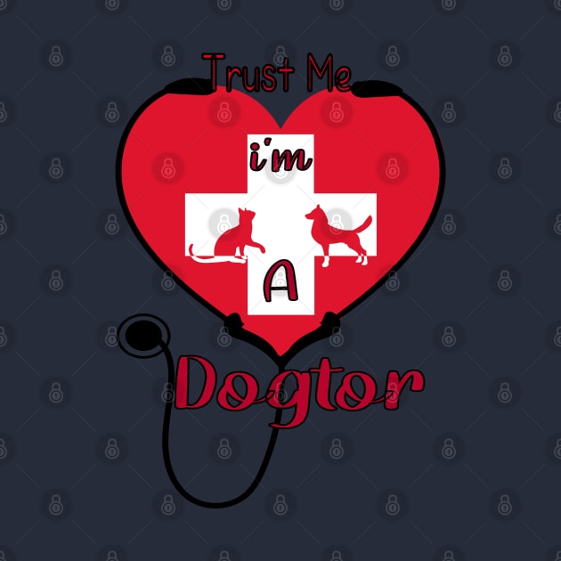 Trust Me I'm A Dogtor by care store