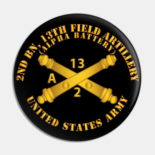 2nd Bn, 13th Field Artillery Regiment  - Alpha Battery w Arty Branch Pin