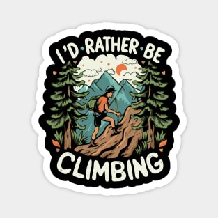 I'd Rather Be Climbing Magnet