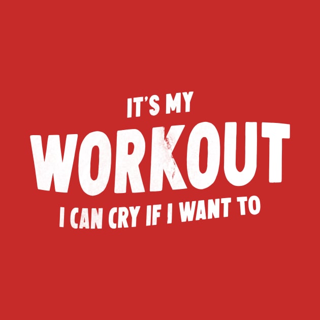 It's My Workout Funny Gym Quote by Horisondesignz