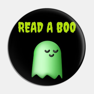 Read A BOO Funny Ghost Halloween Design Pin