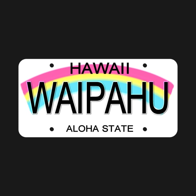 Waipahu Hawaii License Plate by Mel's Designs